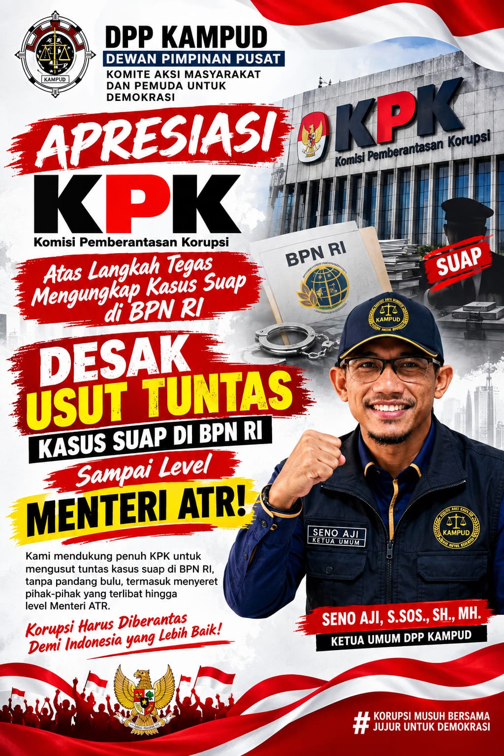 DPP KAMPUD Desak KPK Usut Tuntas Suap di BPN RI Hingga Level Menteri: Copot Nusron Wahid